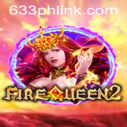 Unraveling the Epic Quest of FireQueen2