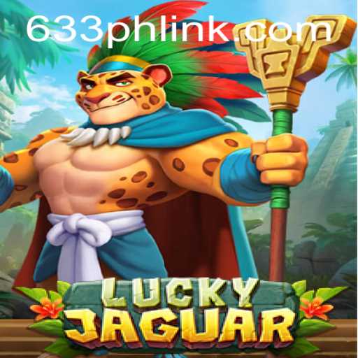 Discover the Thrills of LuckyJaguar: A Comprehensive Guide to the Game