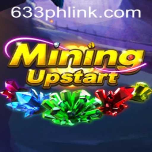 Unearthing the World of MiningUpstart: A Comprehensive Guide
